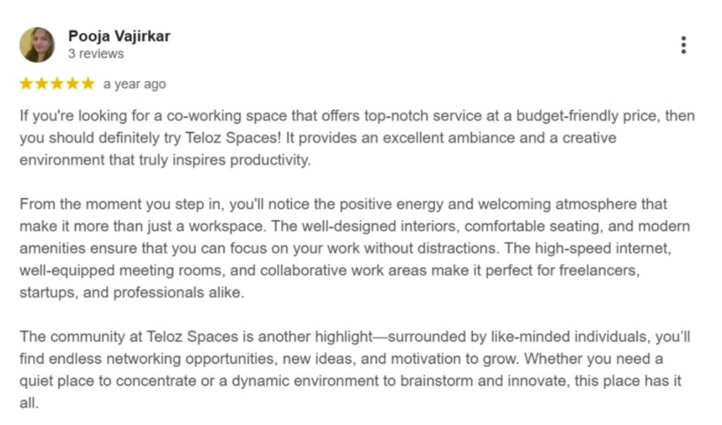 Google review by Pooja Vajirkar — 5 stars: top-notch co-working at Teloz Spaces with excellent ambiance, modern amenities, and a great community.